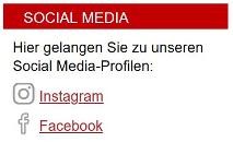 SOCIAL MEDIA, Hier gelangen Sie zu unseren Social Media-Profilen Instagram, Facebook, Twitter